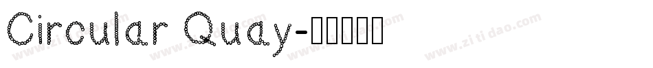 Circular Quay字体转换